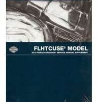 2010 Harley Davidson CVO Ultra Classic Electra Glide FLHTCUSE5 Model Service Manual Supplement