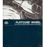 2010 Harley Davidson CVO Ultra Classic Electra Glide FLHTCUSE5 Model Service Manual Supplement