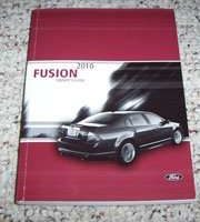 2010 Ford Fusion Owner Operator User Guide Manual