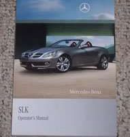 2010 Mercedes Benz SLK300 & SLK350 SLK-Class Owner's Operator Manual User Guide