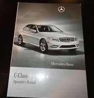 2011 Mercedes Benz C300, C350 & C63 AMG C-Class Owner's Operator Manual User Guide