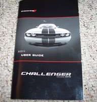 2011 Dodge Challenger Including SRT8 Owner's Operator Manual User Guide
