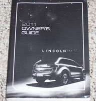 2011 Lincoln MKX Owner's Operator Manual User Guide