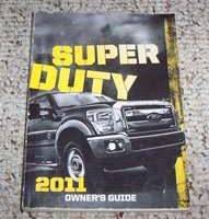 2011 Ford F-250 Super Duty Truck Owner's Operator Manual User Guide