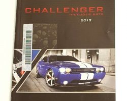 2012 Dodge Challenger Including SRT8 Owner's Operator Manual User Guide