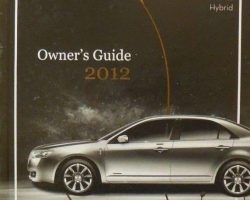 2012 Lincoln MKZ Hybrid Owner's Operator Manual User Guide