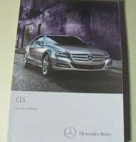 2012 Mercedes Benz CLS-Class CLS550 & CLS63 AMG Owner's Operator Manual User Guide