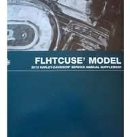 2012 Harley Davidson CVO Ultra Classic Electra Glide FLHTCUSE7 Model Service Manual Supplement