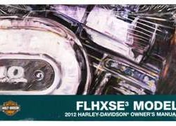 2012 Harley Davidson CVO Street Glide FLHXSE3 Model Owner's Manual