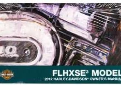 2012 Harley Davidson CVO Street Glide FLHXSE3 Model Owner's Operator Manual User Guide