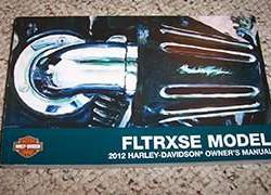 2012 Harley Davidson CVO Road Glide Custom FLTRXSE Model Owner's Manual