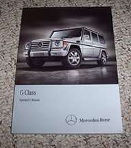 2011 Mercedes Benz G550 & G55 AMG G-Class Owner's Operator Manual User Guide