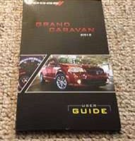 2012 Dodge Grand Caravan Owner's Operator Manual User Guide