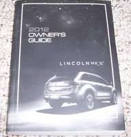2012 Lincoln MKX Owner's Operator Manual User Guide