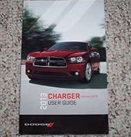 2013 Dodge Charger Includes SRT8 Owner's Operator Manual User Guide