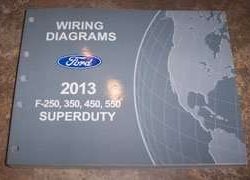 2013 Ford F-450 Super Duty Truck Wiring Diagram Manual