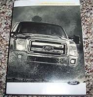 2013 Ford F-250 Super Duty Truck Owner's Operator Manual User Guide