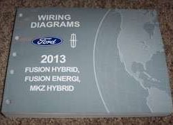 2013 Ford Fusion Hybrid & Fusion Energi Wiring Diagram Manual