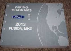 2013 Lincoln MKZ Electrical Wiring Diagrams Manual