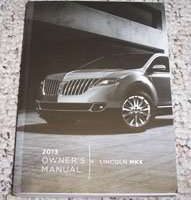 2013 Lincoln MKX Owner's Operator Manual User Guide