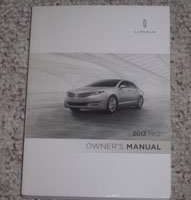 2013 Lincoln MKZ Owner's Operator Manual User Guide