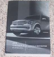 2013 Lincoln Navigator Owner's Operator Manual User Guide