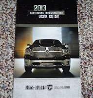 2013 Dodge Ram Truck 1500 2500 3500 Owner's Operator Manual User Guide