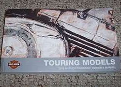 2013 Harley Davidson Touring Models Owner's Operator Manual User Guide
