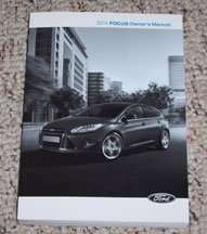 2014 Ford Focus Owner's Operator Manual User Guide