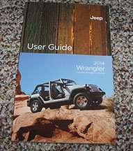 2014 Jeep Wrangler Owner's Operator Manual User Guide