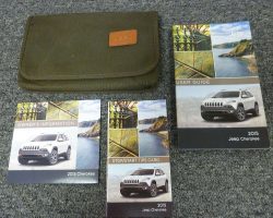 2015 Jeep Cherokee Owner's Operator Manual User Guide Set