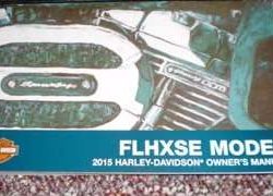 2015 Harley Davidson CVO Street Glide FLHXSE Model Owner's Manual