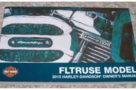 2015 Harley Davidson CVO Road Glide Ultra FLTRUSE Model Owner's Manual
