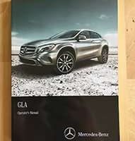 2015 Mercedes Benz GLA250 & GLA45 AMG GLA-Class Owner's Operator Manual User Guide
