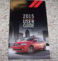 2015 Dodge Grand Caravan Owner's Operator Manual User Guide Guide