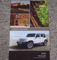 2015 Jeep Wrangler Owner's Operator Manual User Guide
