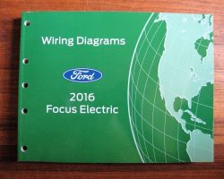 2016 Ford Focus Electric Wiring Diagram Manual