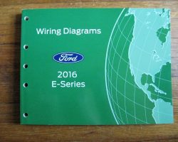 2016 Ford E-Series E-350 & E-450 Wiring Diagram Manual