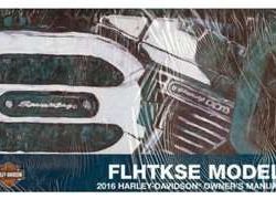 2016 Harley Davidson CVO Limited FLHTKSE Model Owner's Manual