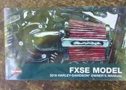 2016 Harley Davidson CVO Breakout Pro Street FXSE Model Owner Operator User Guide Manual