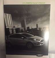 2016 Ford Fiesta Owner's Operator Manual User Guide