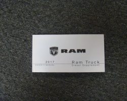2017 Dodge Ram Truck 1500 2500 3500 Diesel Engine Owner's Operator Manual User Guide Supplement