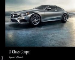 2017 Mercedes Benz S-Class Coupe S550, S63 AMG & S65 AMG Owner's Operator Manual User Guide