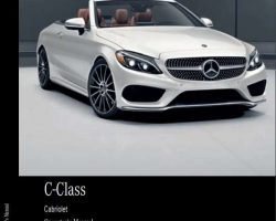 2018 Mercedes Benz C-Class Cabriolet Convertible C300, C43 & C63 AMG Owner's Operator Manual User Guide