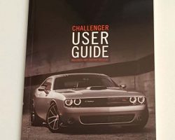 2018 Dodge Challenger Including SRT 392 & SRT Hellcat Owner's Operator Manual User Guide Guide