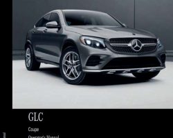 2018 Mercedes Benz GLC-Class Coupe GLC300 & GLC43 AMG Owner's Operator Manual User Guide