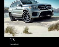 2018 Mercedes Benz GLS-Class GLS450, GLS550, GLS63 AMG Owner's Operator Manual User Guide