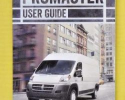 2018 Dodge Ram Promaster Owner's Operator Manual User Guide Guide