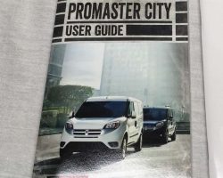 2018 Dodge Ram Promaster City Owner's Operator Manual User Guide Guide