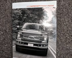 2019 Ford F-Super Duty Truck Owner Operator User Guide Manual
